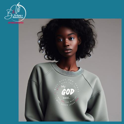 God said Crew neck sweat shirt